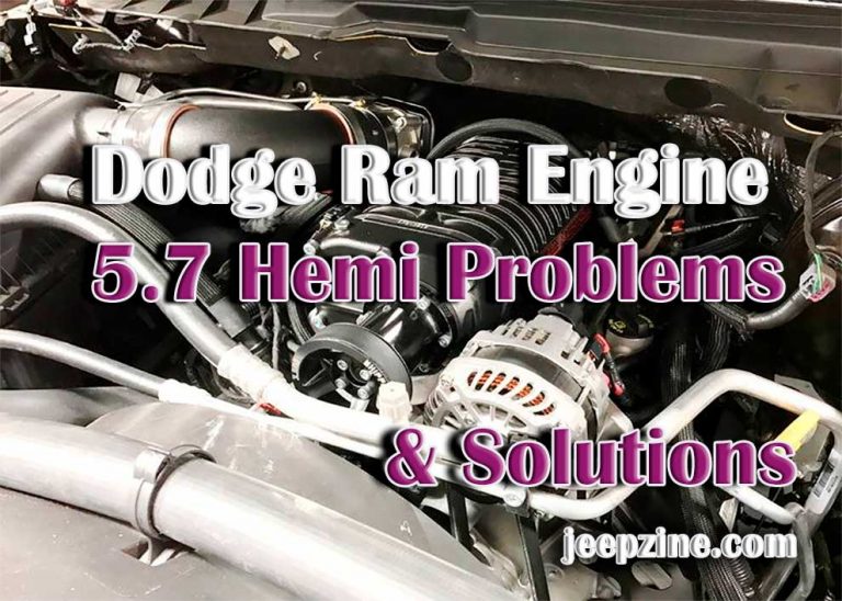 5.7 Hemi Problems: Common Issues & Solutions of Dodge Ram Engine