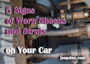 5 Signs Of Worn Shocks And Struts On Your Car ️