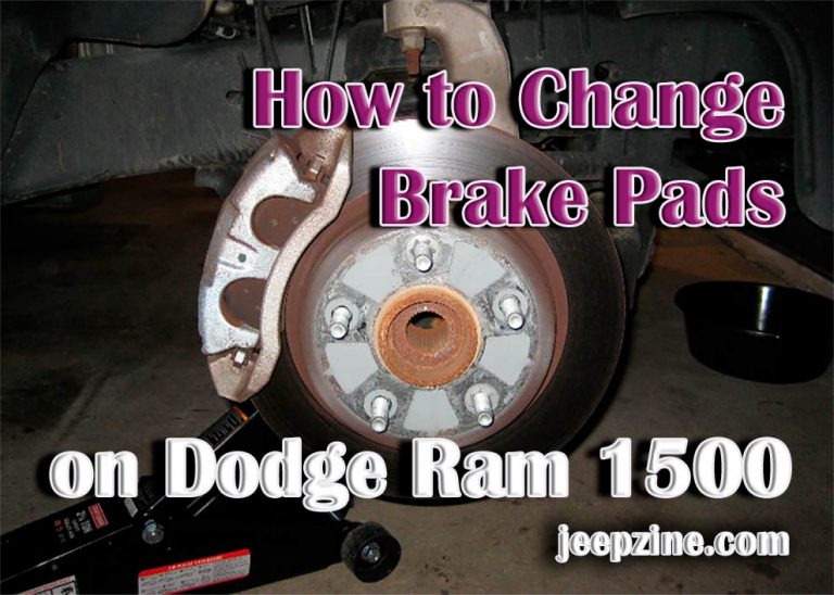 How to Change Brake Pads on Dodge Ram 1500