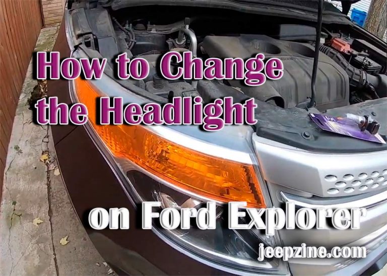 How to Change the Headlight on Ford Explorer