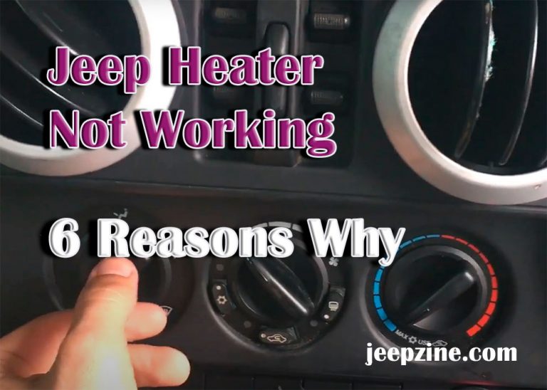 jeep-heater-not-working-6-reasons-why