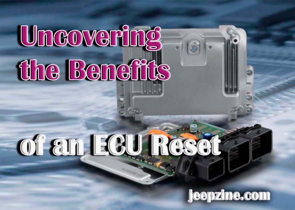 Benefits Of ECU Reset How Can It Benefit Your Car   Benefits Of An ECU Reset 1024x731 