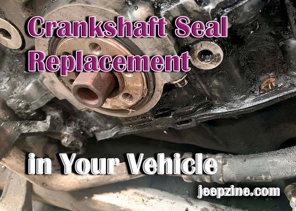 Crankshaft Seal Replacement A Comprehensive Guide