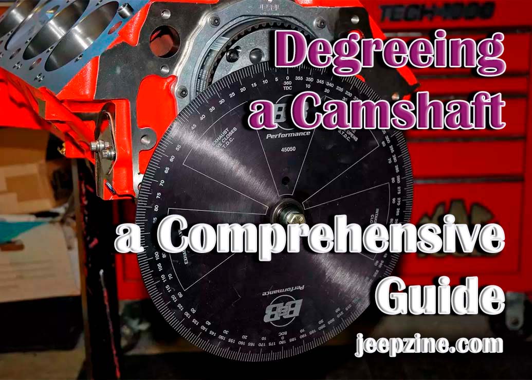 How to Degree a Camshaft A Comprehensive Guide