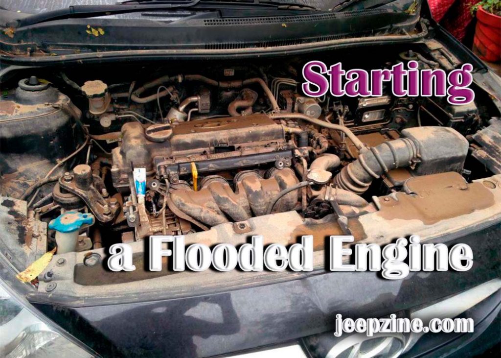How To Start A Flooded Engine 5126