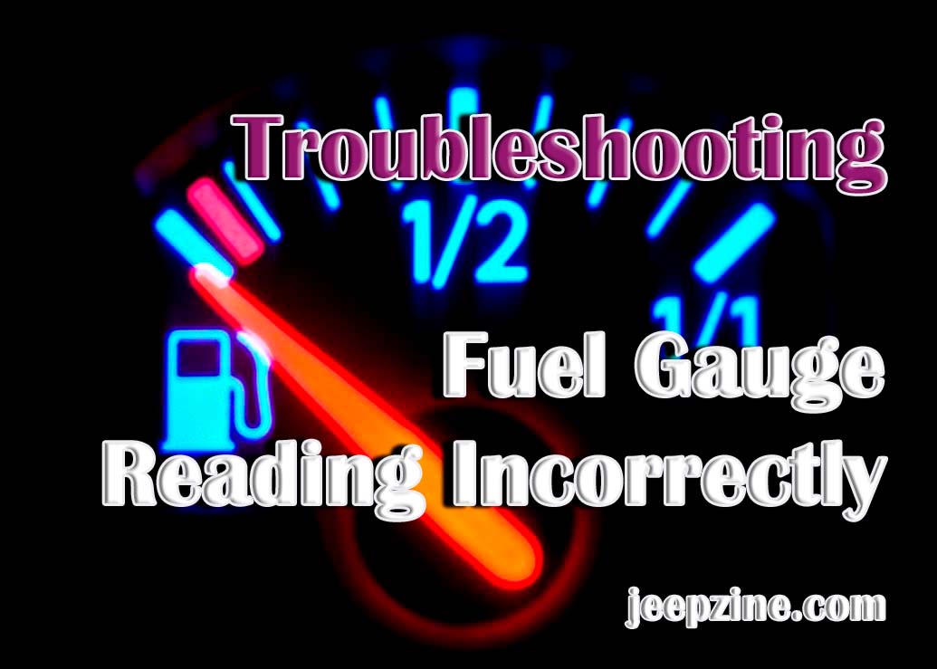 Troubleshooting an Incorrectly Reading Fuel Gauge