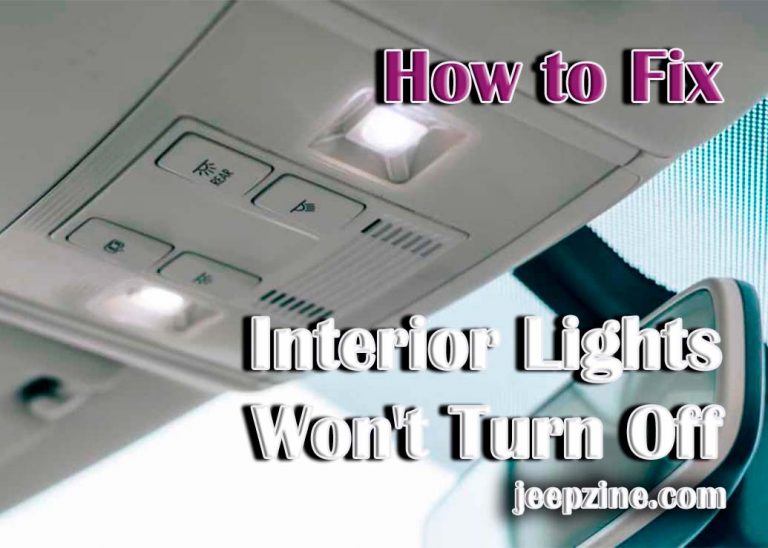 troubleshooting-interior-lights-that-won-t-turn-off