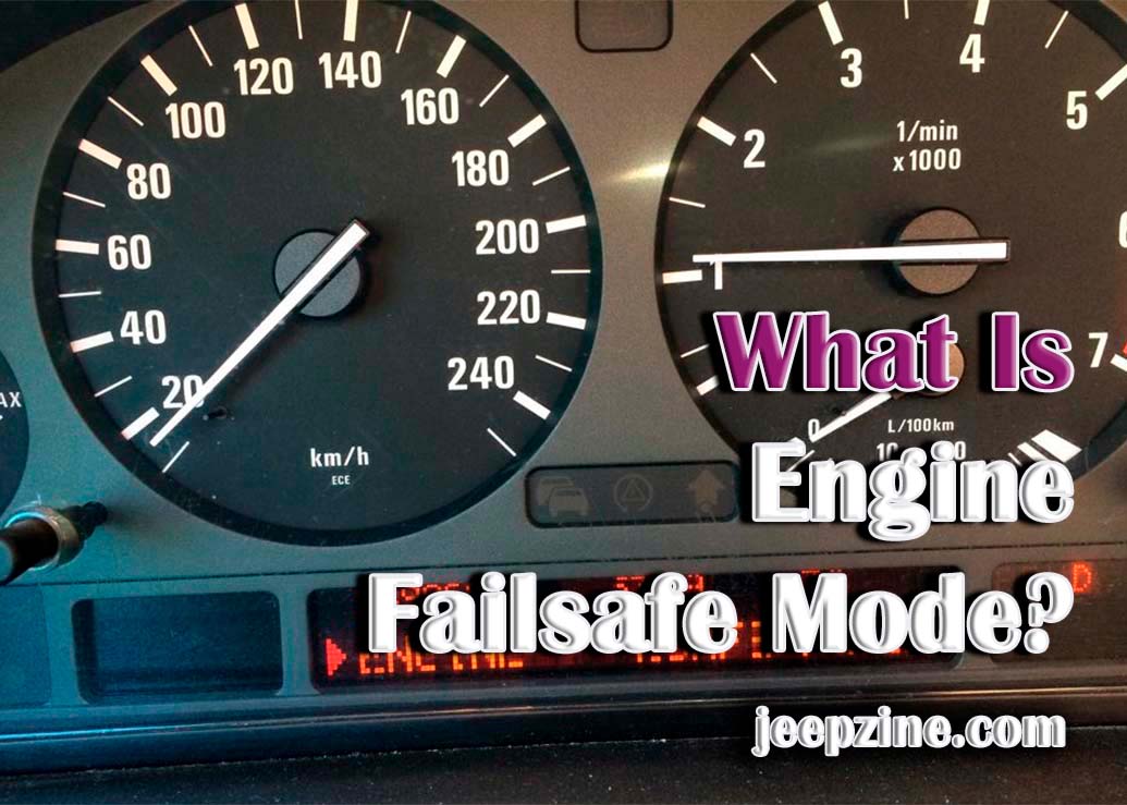 introduction-to-engine-failsafe-mode