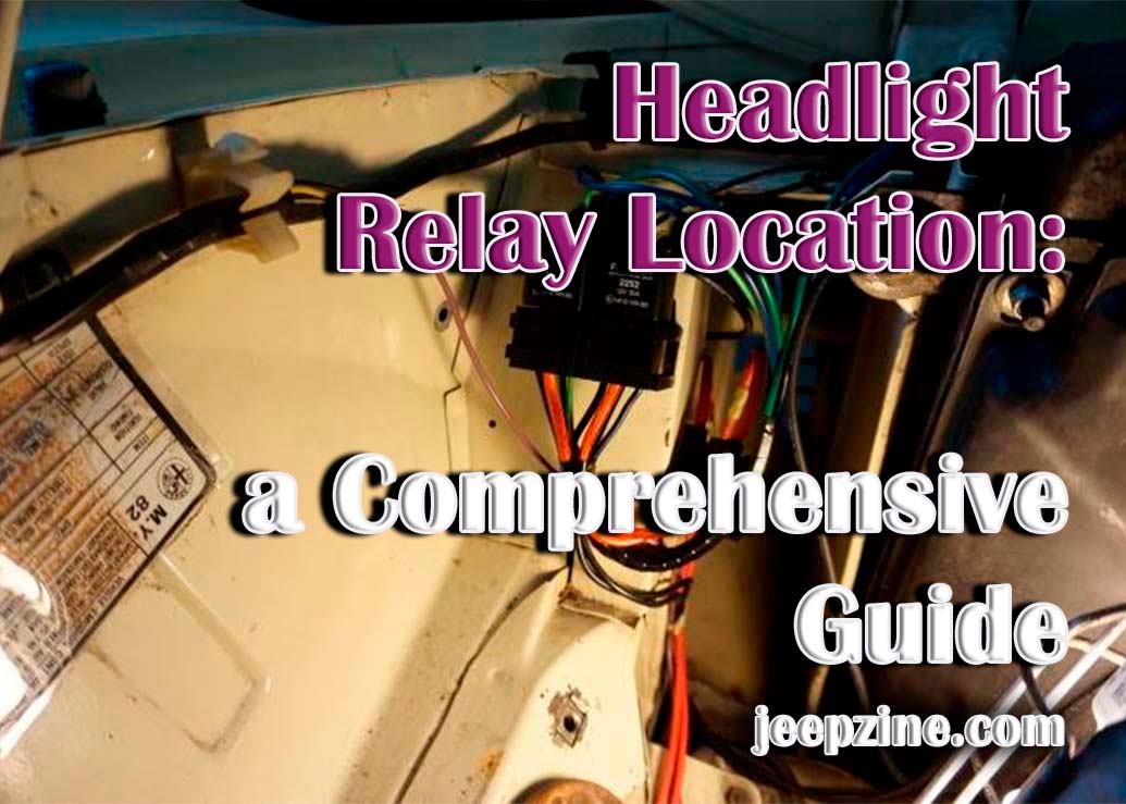 Finding and Replacing the Headlight Relay on Your Vehicle